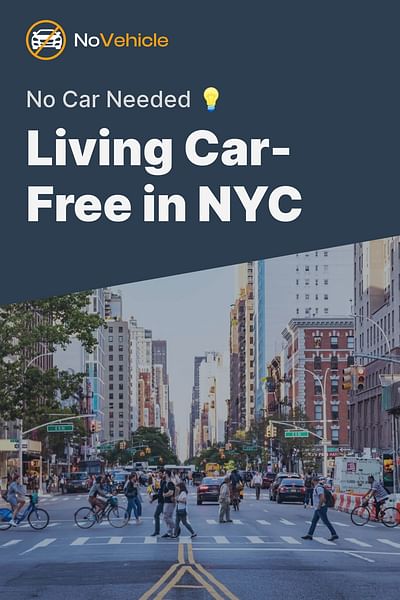 Living Car-Free in NYC - No Car Needed 💡